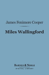 Miles Wallingford (Barnes & Noble Digital Library)