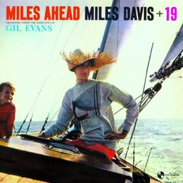 Miles ahead (180 gr. + 6 bonus tracks au