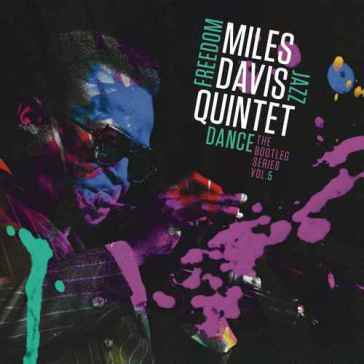 Miles davis quintet: freedom jazz dance: - Miles Davis