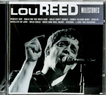 Milestones - lou reed - Lou Reed