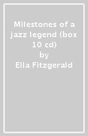 Milestones of a jazz legend (box 10 cd)