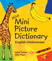 Milet Mini Picture Dictionary (EnglishVietnamese)