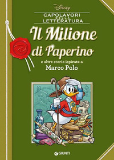 Il Milione di Paperino e altre storie ispirate a Marco Polo