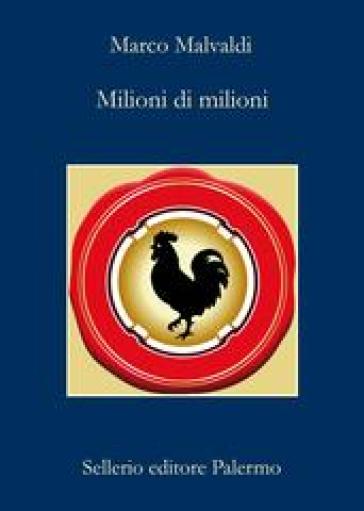 Milioni di milioni - Marco Malvaldi