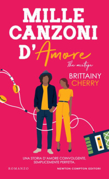 Mille canzoni d'amore - Brittainy C. Cherry