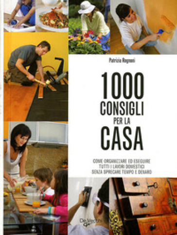 Mille consigli per la casa