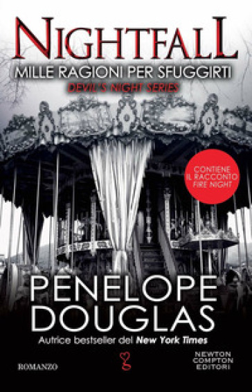 Mille ragioni per sfuggirti. Nightfall. Devil's night series - Penelope  Douglas - Libro - Mondadori Store