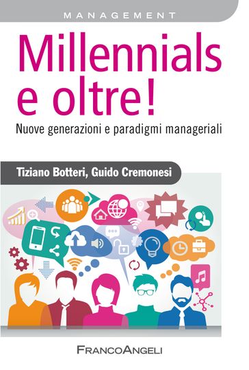 Millennials e oltre! - Guido Cremonesi - Tiziano Botteri