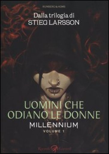 Millennium. 1: Uomini che odiano le donne - Stieg Larsson - Sylvain Runberg