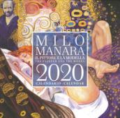 Milo Manara. Il pittore e la modella. Calendario 2020-The painter and the model. Calendar...