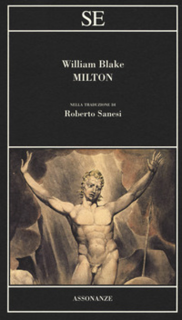 Milton. Testo inglese a fronte. Ediz. bilingue - William Blake