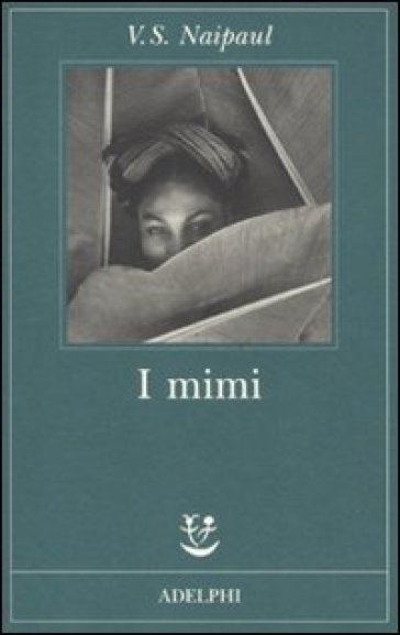 Mimi (I) - Vidiadhar Suraj Naipaul