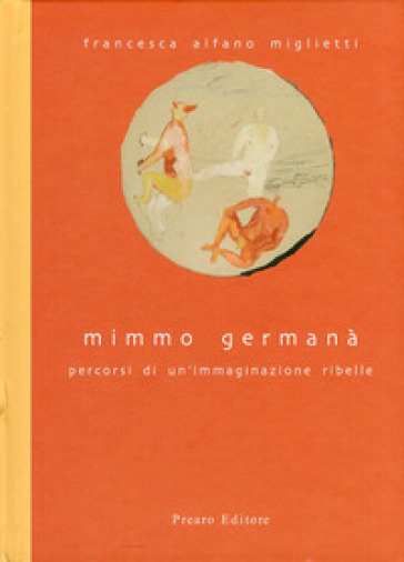 Mimmo Germanà - Tommaso Trini - Francesca Alfano Miglietti - Giampaolo Prearo