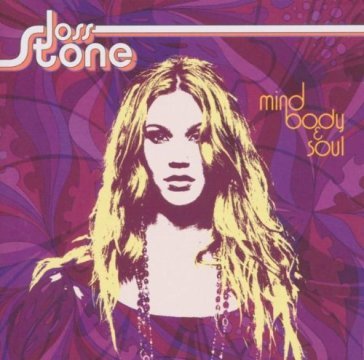 Mind, body & soul - Joss Stone