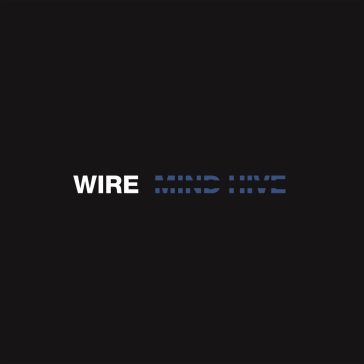 Mind hive - Wire