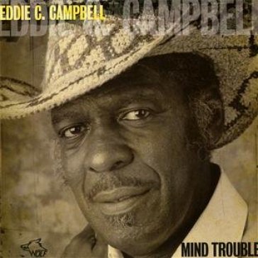 Mind trouble - CAMPBELL EDDIE C.