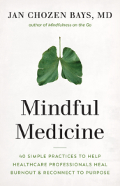 Mindful Medicine