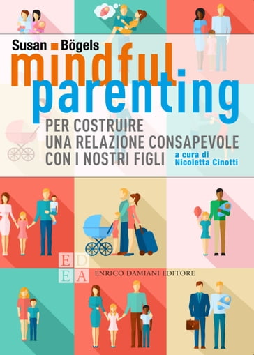 Mindful parenting - Susan Bogels