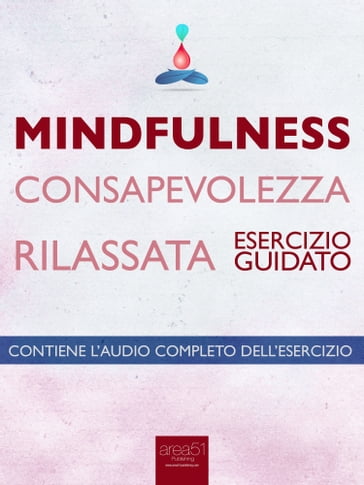 Mindfulness Consapevolezza rilassata - Michael Doody