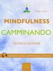 Mindfulness camminando