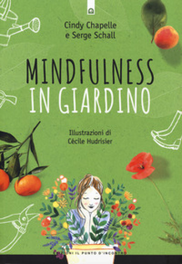 Mindfulness in giardino - Cindy CHAPELLE | 
