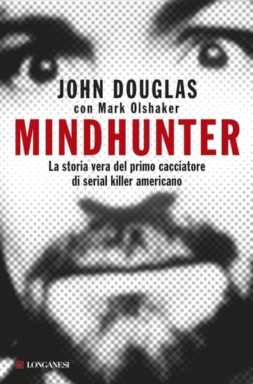 Mindhunter - John Douglas - Mark Olshaker