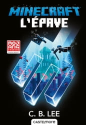 Minecraft officiel, T7 : L Épave