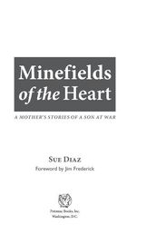 Minefields of the Heart: A Mother s Stories of a Son at War