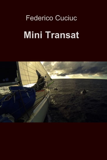 Mini Transat - Federico Cuciuc