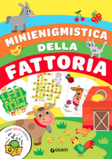 Mini enigmistica della fattoria. Ediz. a colori - Irene Mazza