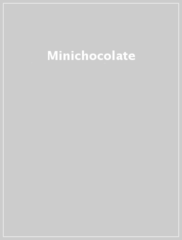 Minichocolate
