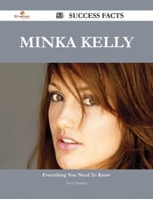 Minka Kelly 53 Success Facts - Everything you need to know about Minka Kelly