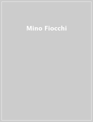 Mino Fiocchi