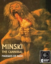 Minski The Cannibal