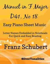 Minuet in F Major D41 N 18 Easy Piano Sheet Music