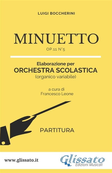 Minuetto - orchestra scolastica smim/liceo (partitura) - Luigi Boccherini