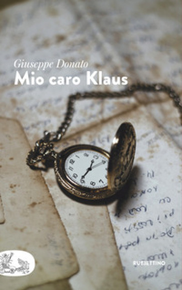 Mio caro Klaus - Giuseppe Donato