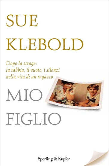 Mio figlio - Sue Klebold