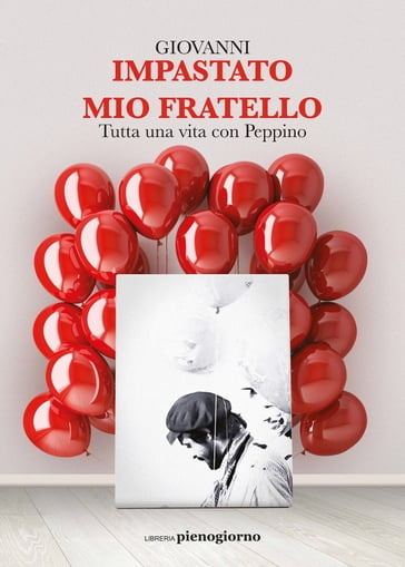 Mio fratello - Giovanni Impastato