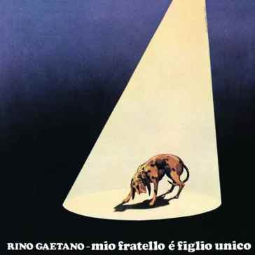 Mio fratello e figlio unico (remastered) - Rino Gaetano