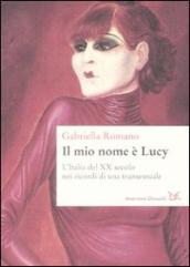 Mio nome è Lucy. L