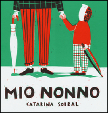 Mio nonno - Catarina Sobral