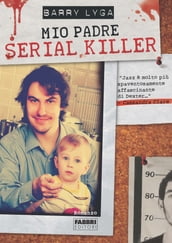 Mio padre serial killer