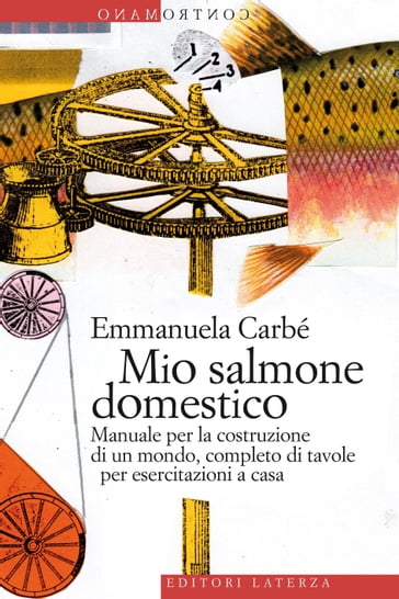 Mio salmone domestico - Emmanuela Carbé