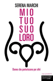 Mio tuo suo loro