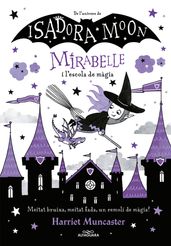 Mirabelle 2 - Mirabelle i l escola de màgia