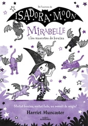 Mirabelle 5 - Mirabelle i les mascotes de bruixa