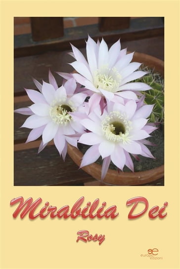 Mirabilia Dei - Rosalia Pauletto