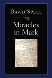 Miracles in Mark