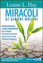 Miracoli ai giorni nostri